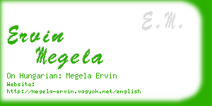 ervin megela business card